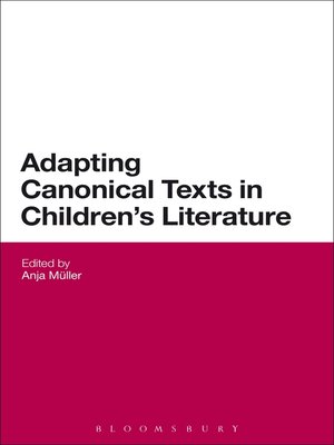 cover image of Adapting Canonical Texts in Children's Literature